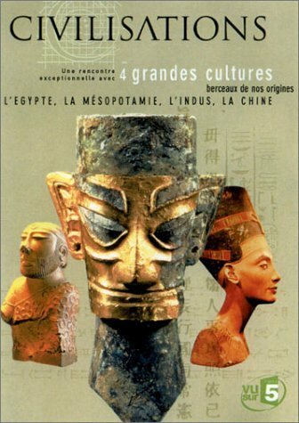 Livrenpoche : Civilisations - 4 grandes cultures : L'Egypte / La Mésopotamie / L'Indus / La Chine - Ken Matsumoto, Serge Tignères, Sakuji Yoshimura, Tomomi Nagasawa, Katsuhiro Inoue - DVD