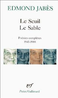 Le seuil le sable - Edmond Jabès - Livre