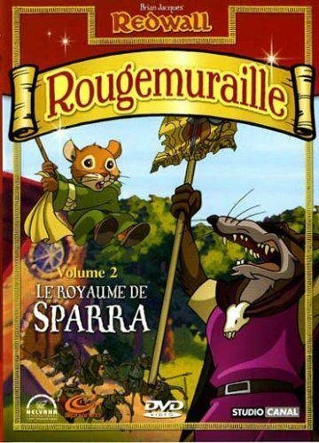 Rougemuraille Saison 1 Vol.2 : Le Royaume de Sparra - Raymond Jafelice, Pascal Pinon - DVD
