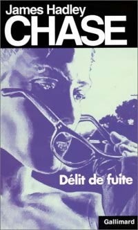 Livrenpoche : Délit de fuite - James Hadley Chase - Livre