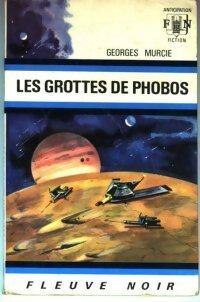 Livrenpoche : Les grottes de Phobos - Georges Murcie - Livre