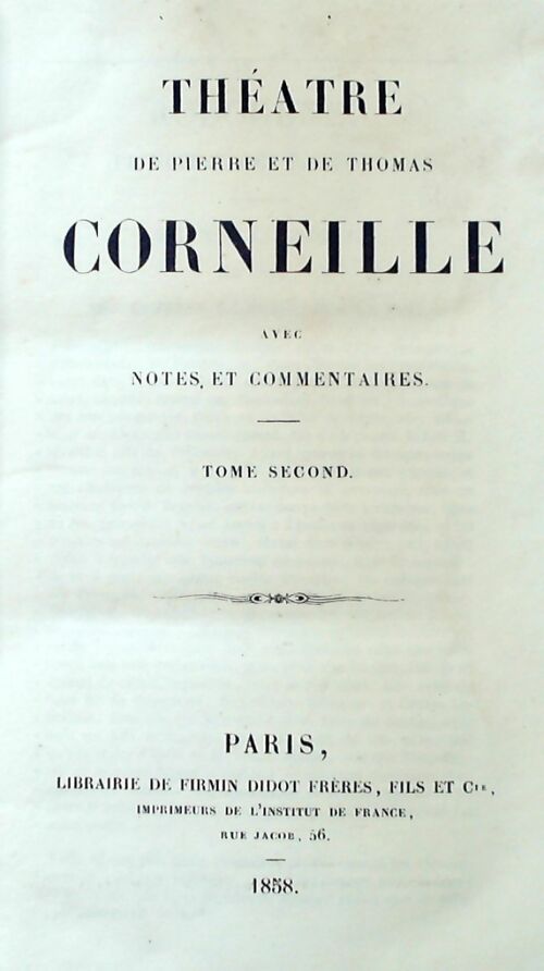 Théâtre de Pierre et de Thomas Corneille Tome II - Pierre Corneille -  Firmin-Didot poche - Livre