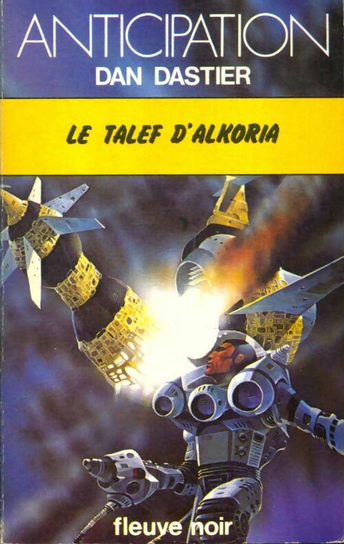Livrenpoche : Le talef d'Alkoria - Dan Dastier - Livre