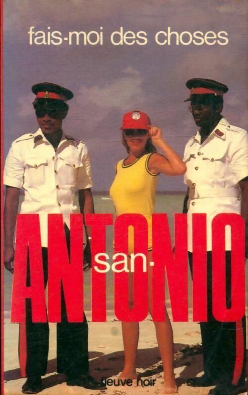Livrenpoche : Fais-moi des choses - San-Antonio - Livre