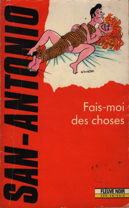 Fais-moi des choses - San-Antonio - Livre
