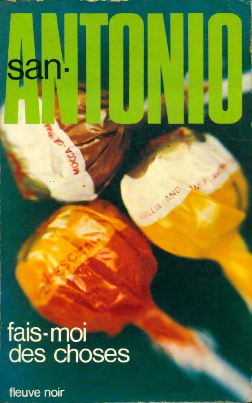 Livrenpoche : Fais-moi des choses - San-Antonio - Livre