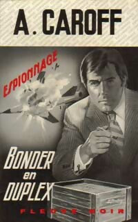 Livrenpoche : Bonder en duplex - André Caroff - Livre