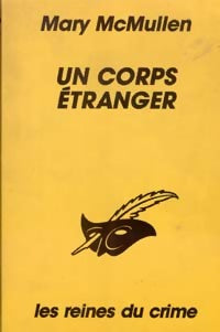 Livrenpoche : Un corps étranger - Mary McMullen - Livre