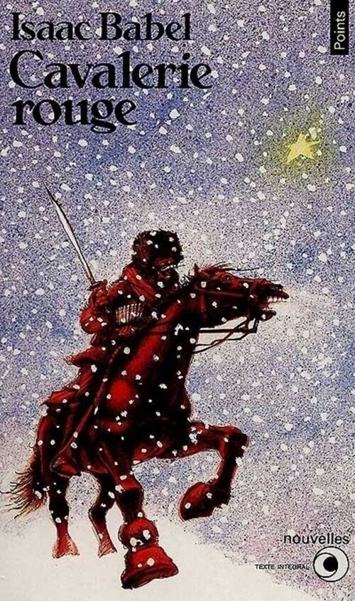 Cavalerie rouge - Isaac Babel - Livre
