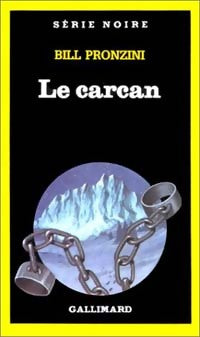 Livrenpoche : La carcan - Bill Pronzini - Livre