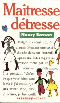 Livrenpoche : Maîtresse détresse - Nancy Bosson - Livre
