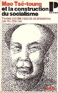 Livrenpoche : Mao Tsé-toung et la Construction du socialisme - Tsé-toung Mao - Livre