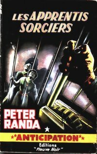 Les apprentis sorciers - Jean-Pierre Ferrière - Livre