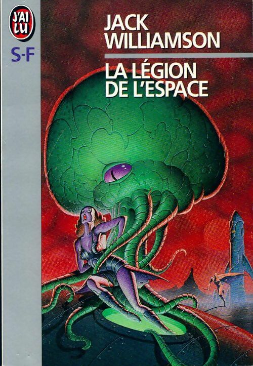 Livrenpoche : La légion de l'espace - Jack Williamson - Livre