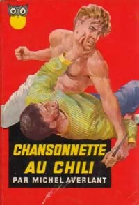 Chansonnette au Chili - Michel Averlant - Livre