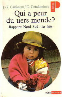 Livrenpoche : Qui a peur du tiers monde ? - Charles Condamines, Jean-Yves Carfantan - Livre