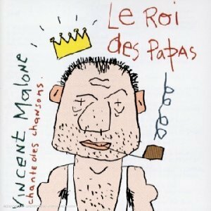 Livrenpoche : Le Roi des Papas - Vincent Malone - CD