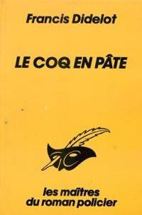 Livrenpoche : Le coq en pâte - Francis Didelot - Livre