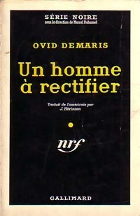 Livrenpoche : Un homme à rectifier - Ovid Demaris - Livre