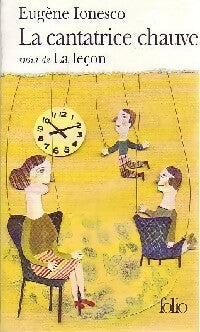 Livrenpoche : La cantatrice chauve / La leçon d'Eugène Ionesco - Robert Jouanny - Livre