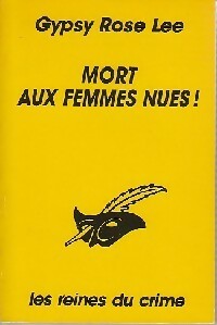 Livrenpoche : Mort aux femmes nues ! - Gypsy Rose Lee - Livre