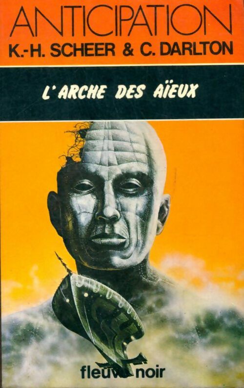 Livrenpoche : L'arche des aïeux - Clark Darlton - Livre