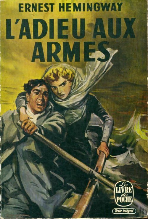 Livrenpoche : L'adieu aux armes - Ernest Hemingway - Livre