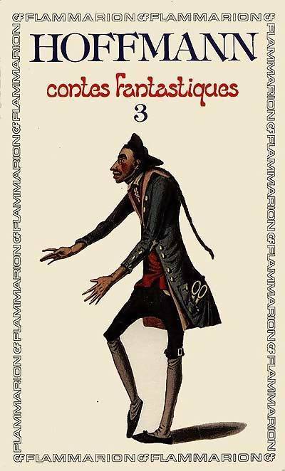 Livrenpoche : Contes fantastiques Tome III - Ernst Theodor Amadeus Hoffmann - Livre