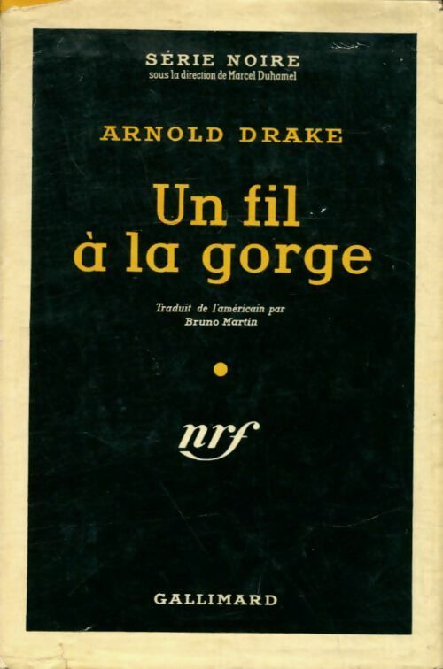 Livrenpoche : Un fil à la gorge - Arnold Drake - Livre