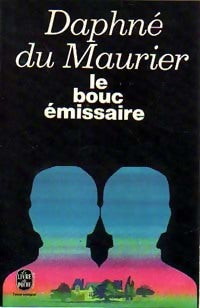 Livrenpoche : Le bouc émissaire - Daphne Du Maurier - Livre