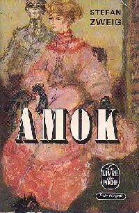 Livrenpoche : Amok - Stefan Zweig - Livre