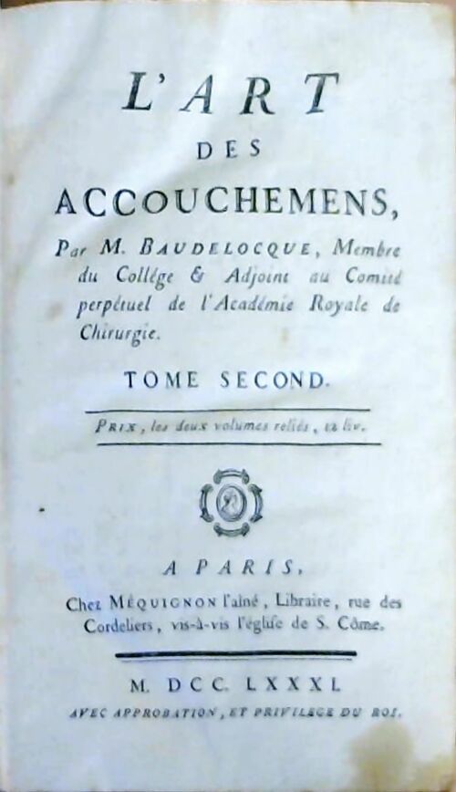 L'art des accouchements Tome II - M. Baudelocque -  Méquignon l'aîné GF - Livre