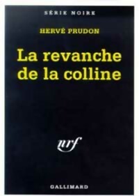 Livrenpoche : La revanche de la colline - Hervé Prudon - Livre