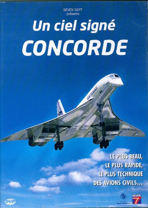 Livrenpoche : Un ciel signé Concorde - Loïc Pourageaux - DVD
