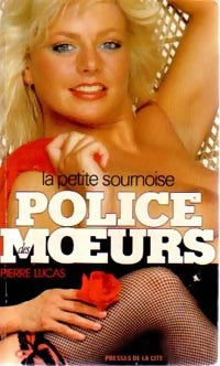 Livrenpoche : La petite sournoise - Pierre Lucas - Livre