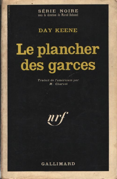 Le plancher des garces - Day Keene - Livre
