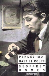 Livrenpoche : Pendez-moi haut et court - Geoffroy Homes - Livre