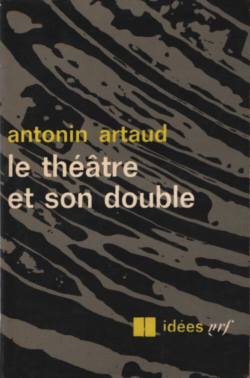 Le théâtre et son double - Antonin Artaud - Livre
