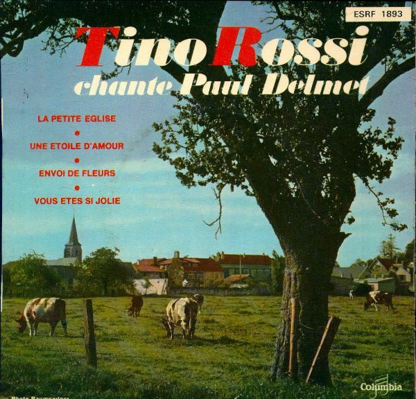 Livrenpoche : Tino Rossi chante Paul Delmet - Tino Rossi - Vinyle
