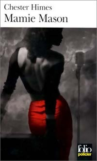 Mamie Mason - Chester Himes - Livre