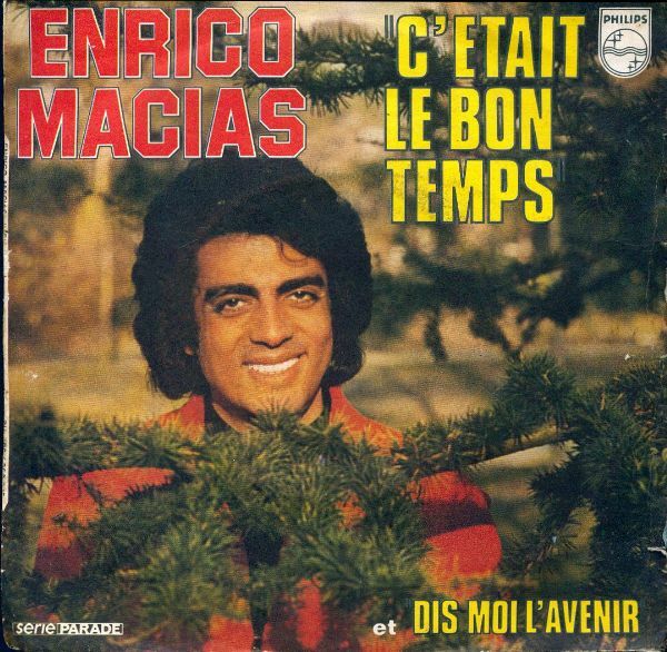 Livrenpoche : C'était le bon temps / Dis moi l'avenir - Enrico Macias - Vinyle