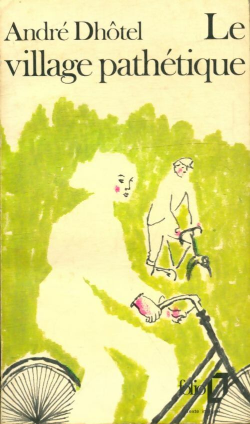 Livrenpoche : Le village pathétique - André Dhôtel - Livre