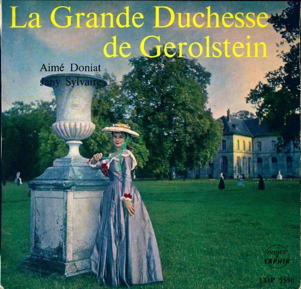 Livrenpoche : La grande duchesse de Gerolstein - Aimé Doniat, Jany Sylvaire - Vinyle
