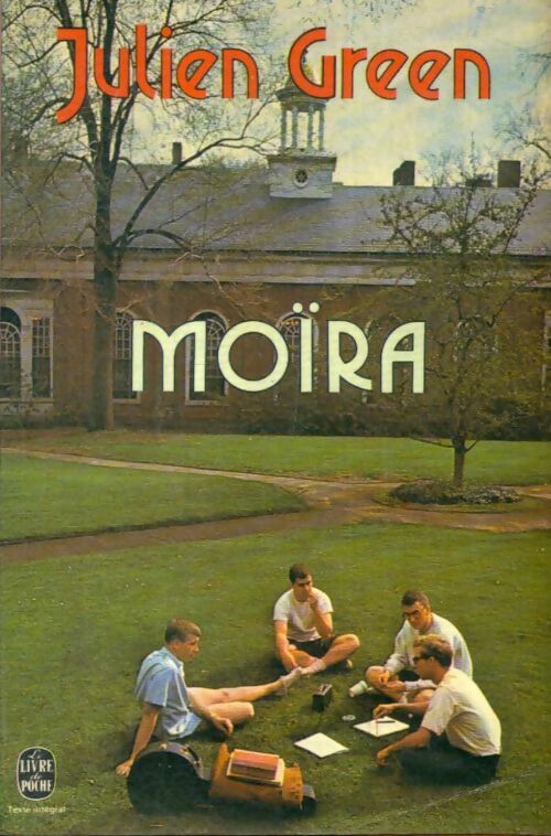 Livrenpoche : Moïra - Julien Green - Livre