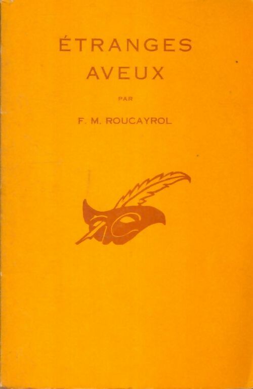 Livrenpoche : Etranges aveux - F.-M. Roucayrol - Livre