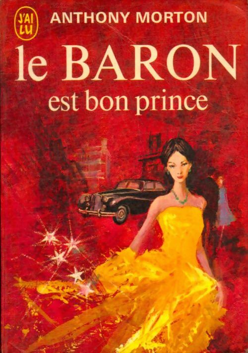 Livrenpoche : Le Baron est bon prince - Anthony Morton - Livre