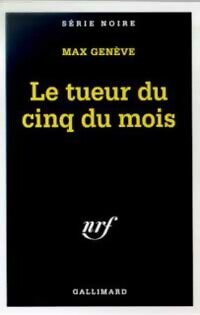 Livrenpoche : Le tueur du cinq du mois - Max Genève - Livre