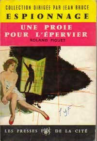 Livrenpoche : Une proie pour l'épervier - Roland Piguet - Livre
