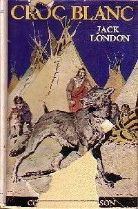 Livrenpoche : Croc-blanc - Jack London - Livre