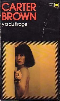 Livrenpoche : Y'a du tirage - Carter Brown - Livre
